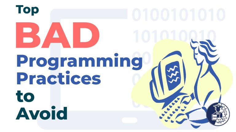 Bad Programming Practices